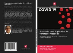 Protocolo para duplicador de ventilador mecânico - Ramírez, Edwin Rúa; Hernández Moreno, Saúl; Martinez Barrios, Paula