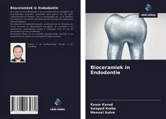 Bioceramiek in Endodontie - Karad, Keyur; Kolhe, Swapnil; Gulve, Meenal