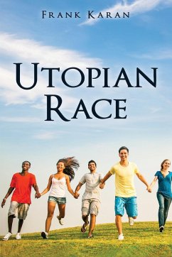 Utopian Race - Karan, Frank