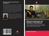 Maneira Japonesa de Gestão e Excelência