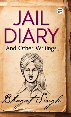 Jail Diary and Other Writings - Singh, Bhagat