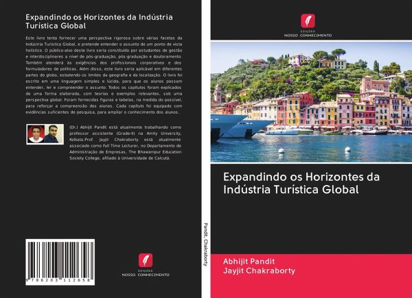 Expandindo os Horizontes da Indústria Turística Global Expandindo os Horizontes da Indústria Turística Global