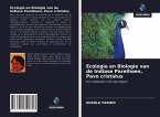 Ecologie en Biologie van de Indiase Parelhoen, Pavo cristatus
