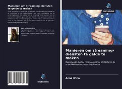 Manieren om streaming-diensten te gelde te maken - Il'ina, Anna