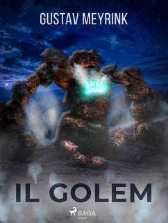 Il Golem (eBook, ePUB) - Meyrink, Gustav