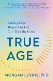 True Age (eBook, ePUB)