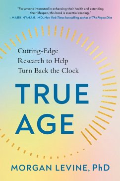 True Age (eBook, ePUB) - Levine