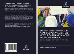 EXPERIMENTEEL ONDERZOEK NAAR GEOPOLYMEERBETON MET VLIEGAS EN METAKAOLIN ALS BRONMATERIAAL - Malineni, Rameshbabu