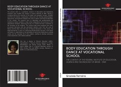 BODY EDUCATION THROUGH DANCE AT VOCATIONAL SCHOOL - Ferreira, Graziela