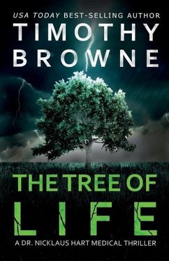 The Tree of Life: A Medical Thriller - Browne, Timothy