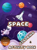 Space Coloring and Activity Book for Kids Ages 4-8