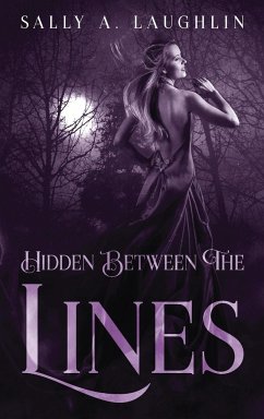 Hidden Between The Lines - Laughlin, Sally A.