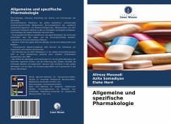 Allgemeine und spezifische Pharmakologie - Masoudi, Alireza;Samadiyan, Azita;Horri, Elahe