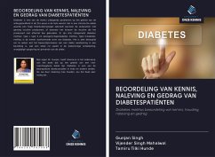 BEOORDELING VAN KENNIS, NALEVING EN GEDRAG VAN DIABETESPATIËNTEN - Singh, Gunjan; Mahalwal, Vijender Singh; Hunde, Tamiru Tilki