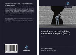 Afmetingen van het huidige onderzoek in Nigeria (Vol. 2) - Nwagu, Kingsley; Efanga, Udeme Okon
