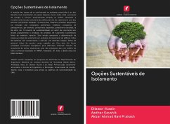 Opções Sustentáveis de Isolamento - Husain, Dilawar; Kaushik, Aadhar; Ravi Prakash, Akbar Ahmad