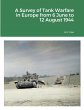 A Survey of Tank Warfare in Europe from... - Bild 1