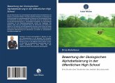 Bewertung der ökologischen Alphabetisierung in der öffentlichen High School