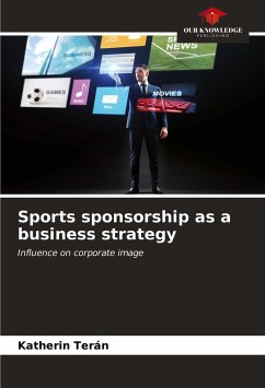 Sports sponsorship as a business strategy - Terán, Katherin