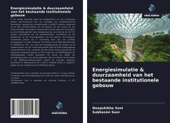 Energiesimulatie & duurzaamheid van het bestaande institutionele gebouw - Soni, Deepshikha; Soni, Subhasini