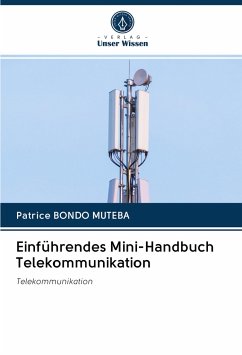 Einführendes Mini-Handbuch Telekommunikation - Bondo Muteba, Patrice