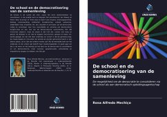 De school en de democratisering van de samenleving - Mechiço, Rosa Alfredo