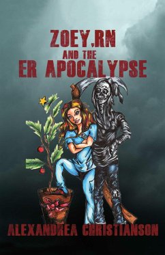 Cover Zoey, RN and the ER Apocalypse (eBook, ePUB)