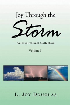 Joy Through the Storm - Douglas, L. Joy