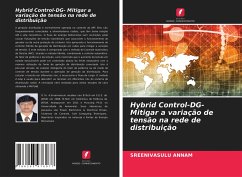Hybrid Control-DG- Mitigar a variação de tensão na rede de distribuição - Annam, Sreenivasulu