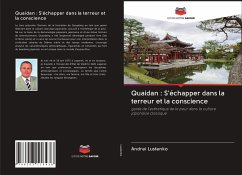 Quaidan : S'échapper dans la terreur et la conscience - Lustenko, Andrei