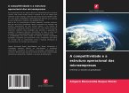 A competitividade e a estrutura operacional das microempresas A competitividade e a estrutura operacional das microempresas