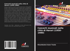 Concerti musicali nella città di Harari (1950-1980) - Twala, Khumbulani Azon