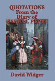 Quotations from the Diary of Samuel Pepys (eBook, ePUB)