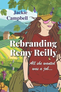Rebranding Remy Reilly - Campbell, Jackie