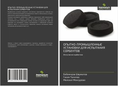 OPYTNO-PROMYShLENNYE USTANOVKI DLYa ISPYTANIYa SORBENTOV - Shermatow, Bobomirza; Talipow, Gasem; Mansurowa, Malohat