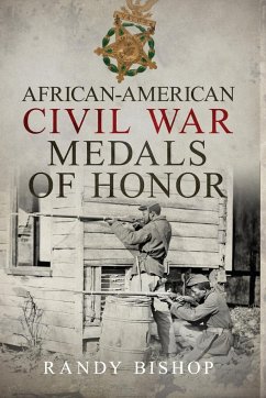 AFRICAN-AMERICAN CIVIL WAR MEDALS OF HONOR - Bishop, Randy