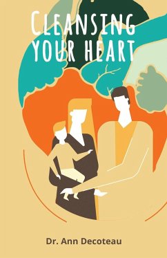 CLEANING YOUR HEART - Decoteau, Ann