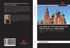 CULTURE OF THE EAST SLAVS OF THE XI-XVII sec. LANGUAGE - Koch, Natalia