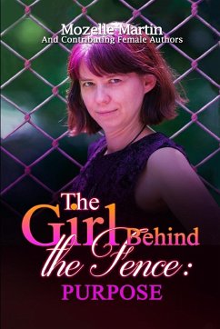 Girl Behind the Fence - Martin, Mozelle; Bachelder, Holly