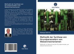 Methodik der Synthese von Grundparametern von Walzenmechanismen - Sobirov, Xolxuja