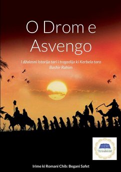 O Drom E Asvengo - Rahim, Bashir