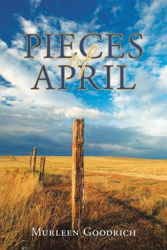 Pieces of April - Murleen Goodrich