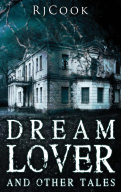 Dream Lover And Other Tales - Cook, Rj