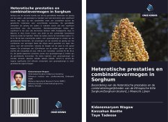 Heterotische prestaties en combinatievermogen in Sorghum - Wagaw, Kidanemaryam; Bantte, Kassahun; Tadesse, Taye