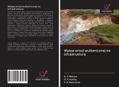 Wp¿yw erozji wulkanicznej na infrastruktur¿ - Makyur, O. A; Inyang, O. E; Asemanya, A. A