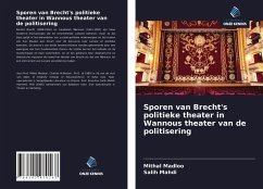 Sporen van Brecht's politieke theater in Wannous theater van de politisering - Madloo, Mithal; Mahdi, Salih