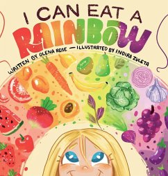 I Can Eat a Rainbow - Rose, Olena