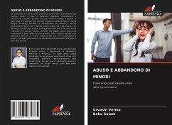 ABUSO E ABBANDONO DI MINORI - Verma, Urvashi;Salam, Babu