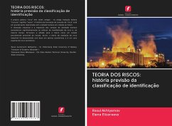 TEORIA DOS RISCOS: história previsão da classificação de identificação - Akhtyamov, Rasul; Elizareeva, Elena