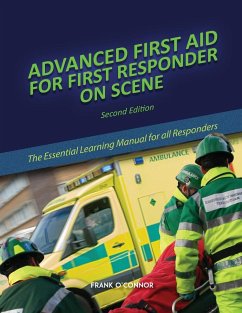 Advanced First Aid for First Responder on Scene - O'Connor, Frank